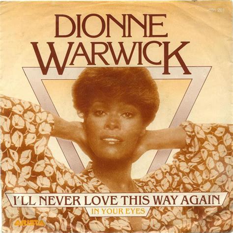 dionne warwick i'll never love this way again